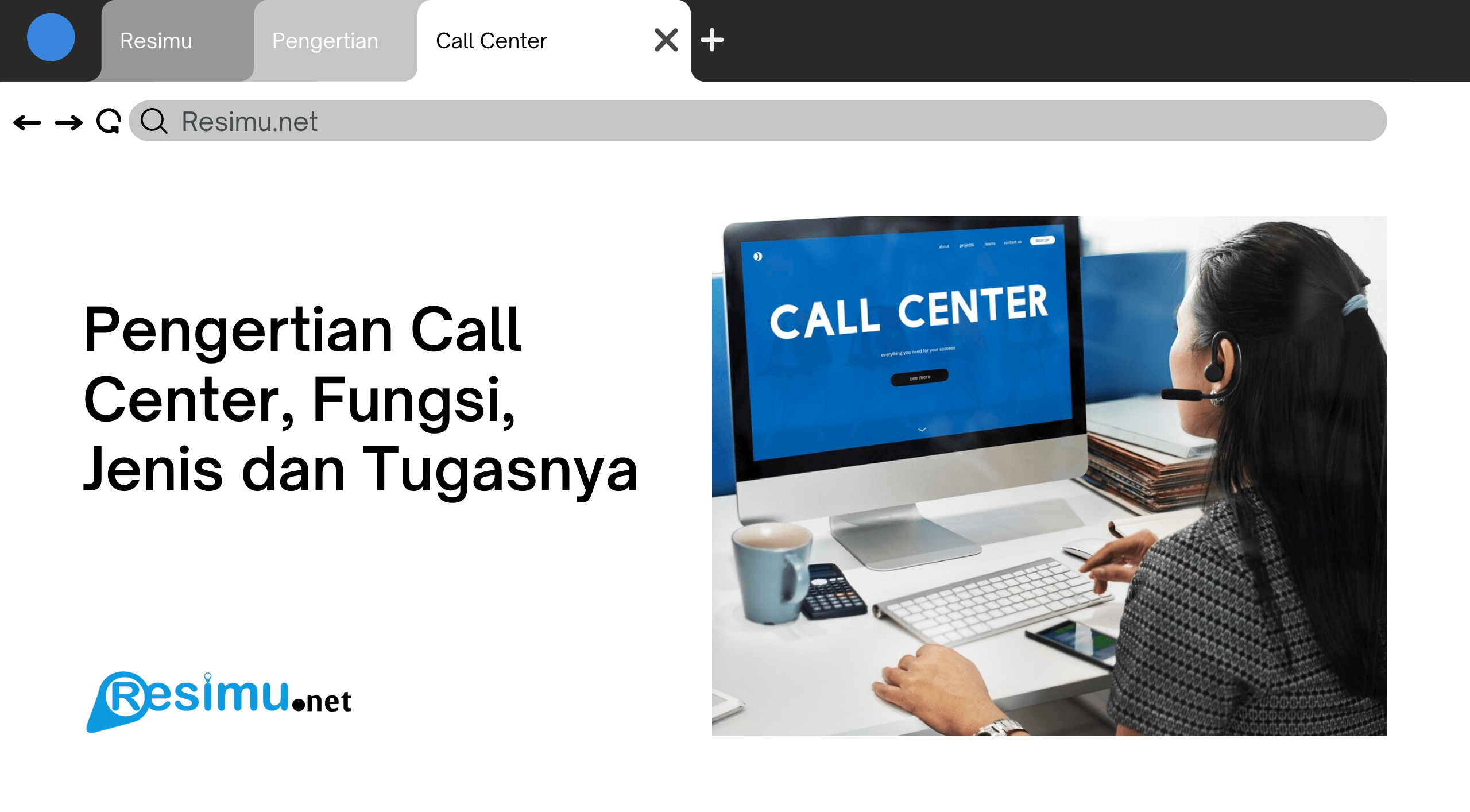 Pengertian Call Center, Fungsi, Jenis dan Tugasnya