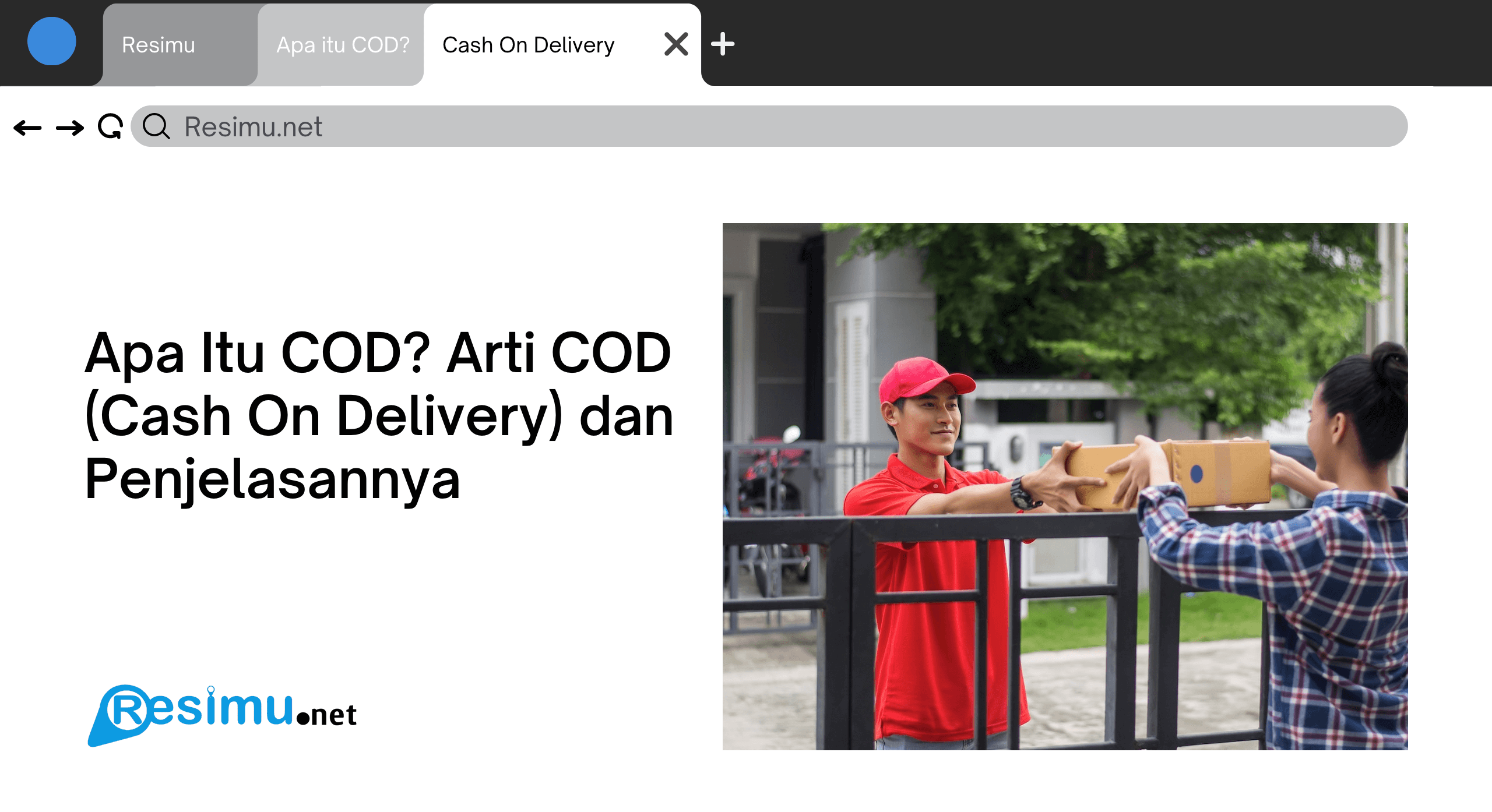 Apa Itu COD? Arti COD (Cash On Delivery) dan Penjelasannya