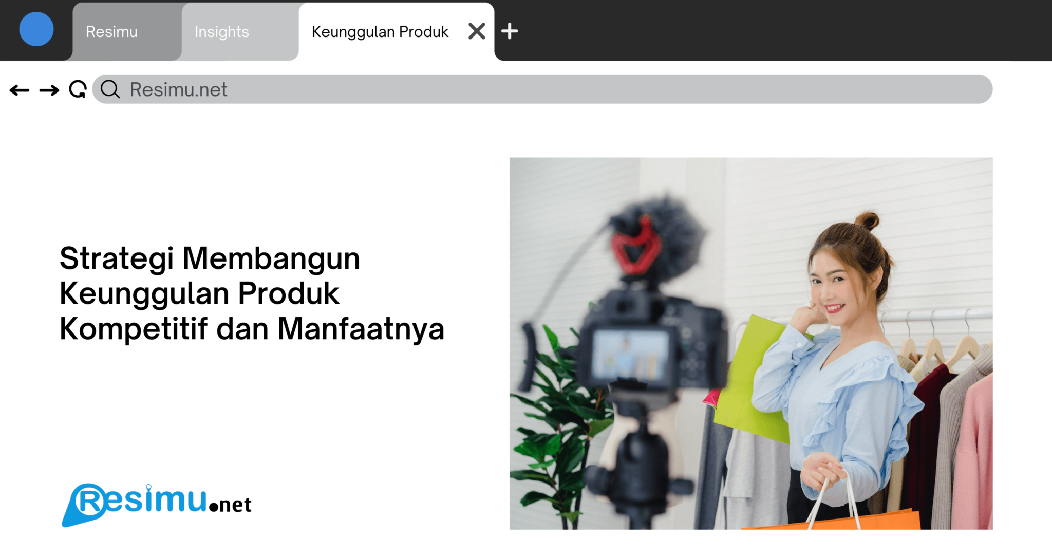 Strategi Membangun Keunggulan Produk Kompetitif Dan Manfaatnya